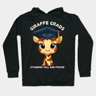 Funny quote of graduation giraffe Hoodie